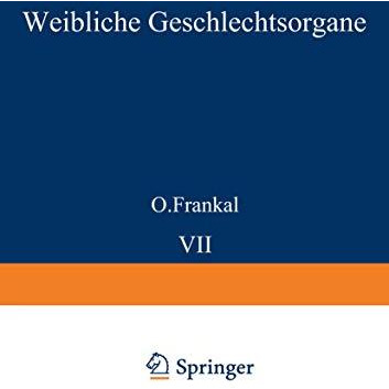 Weibliche Geschlechtsorgane: Uterus und Tuben [Paperback]