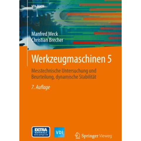 Werkzeugmaschinen 5: Messtechnische Untersuchung und Beurteilung, dynamische Sta [Paperback]