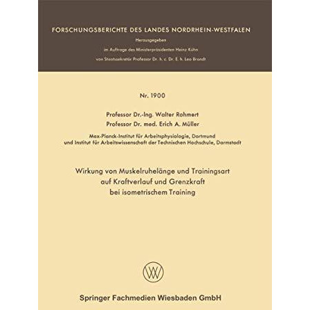 Wirkung von Muskelruhel?nge und Trainingsart auf Kraftverlauf und Grenzkraft bei [Paperback]