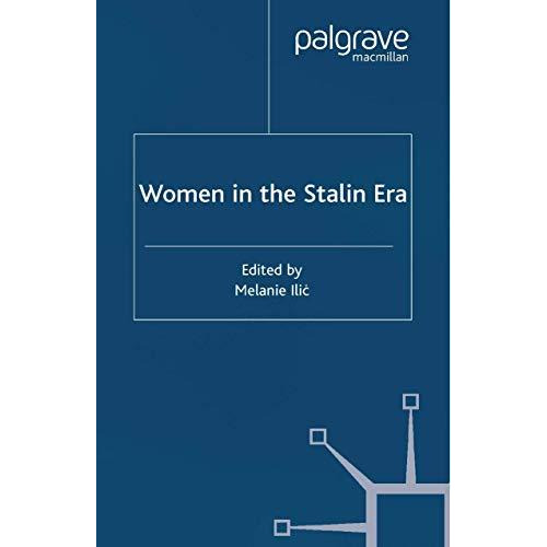 Women in the Stalin Era [Paperback]