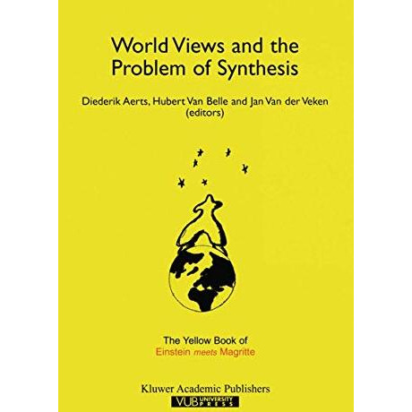 World Views and the Problem of Synthesis: The Yellow Book of Einstein Meets Mag [Hardcover]