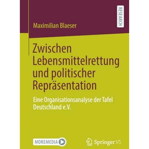 Zwischen Lebensmittelrettung und politischer Repr?sentation: Eine Organisationsa [Paperback]