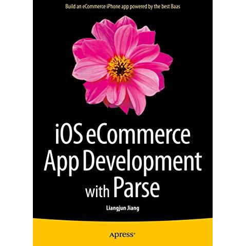 iOS eCommerce App Development with Parse [Paperback]