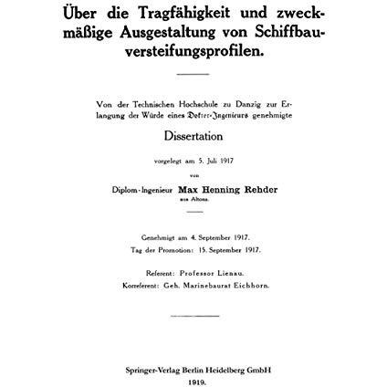 ?ber die Tragf?higkeit und zweckm??ige Ausgestaltung von Schiffbauversteifungspr [Paperback]