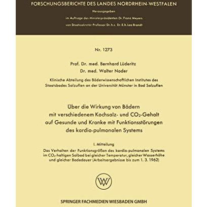 ?ber die Wirkung von B?dern mit verschiedenem Kochsalz- und CO2-Gehalt auf Gesun [Paperback]