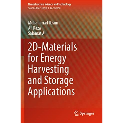 2D-Materials for Energy Harvesting and Storage Applications [Paperback]