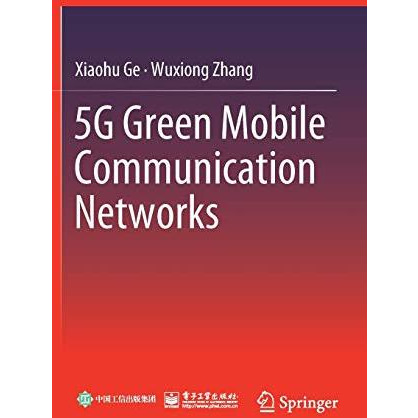 5G Green Mobile Communication Networks [Hardcover]