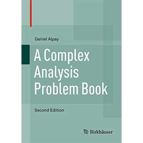 A Complex Analysis Problem Book [Paperback]