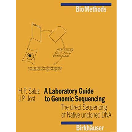 A Laboratory Guide to Genomic Sequencing: The Direct Sequencing of Native Unclon [Paperback]