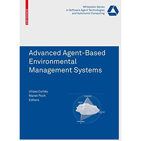 Advanced Agent-Based Environmental Management Systems [Paperback]