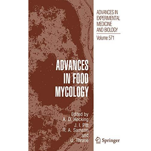 Advances in Food Mycology [Hardcover]