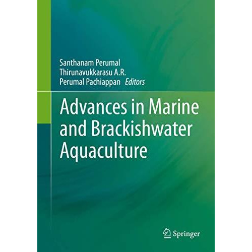 Advances in Marine and Brackishwater Aquaculture [Hardcover]