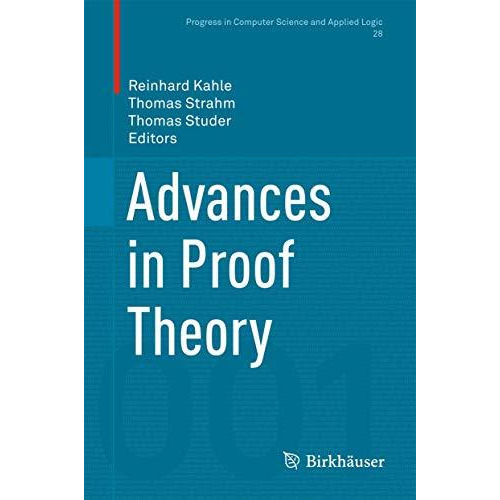 Advances in Proof Theory [Hardcover]