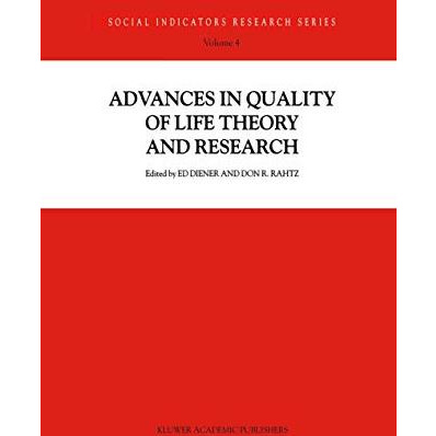 Advances in Quality of Life Theory and Research [Paperback]