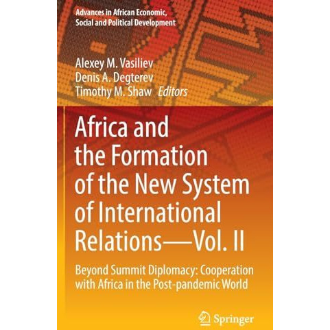 Africa and the Formation of the New System of International RelationsVol. II: B [Hardcover]