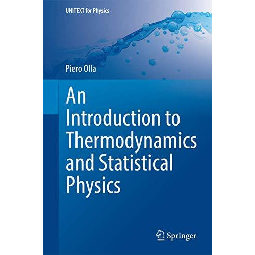 An Introduction to Thermodynamics and Statistical Physics [Hardcover]