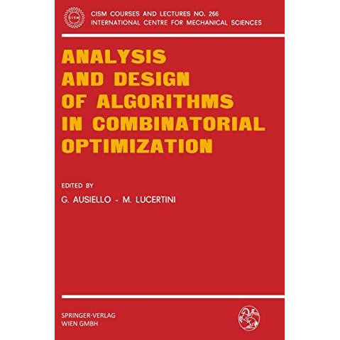 Analysis and Design of Algorithms in Combinatorial Optimization [Paperback]