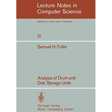 Analysis of Drum and Disk Storage Units [Paperback]