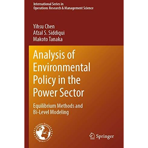 Analysis of Environmental Policy in the Power Sector: Equilibrium Methods and Bi [Paperback]