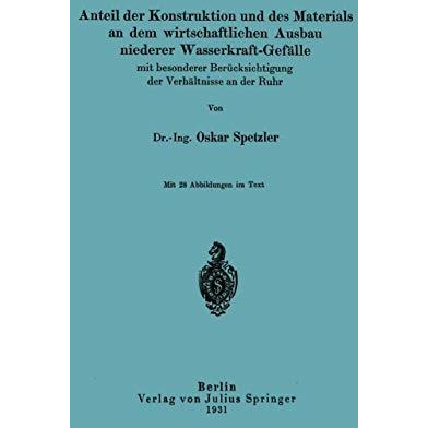 Anteil der Konstruktion und des Materials an dem wirtschaftlichen Ausbau niedere [Paperback]