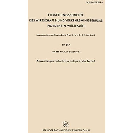 Anwendungen radioaktiver Isotope in der Technik [Paperback]