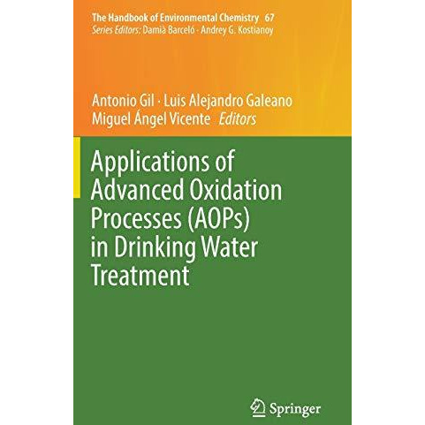 Applications of Advanced Oxidation Processes (AOPs) in Drinking Water Treatment [Hardcover]