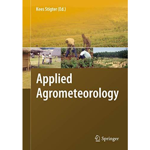 Applied Agrometeorology [Paperback]