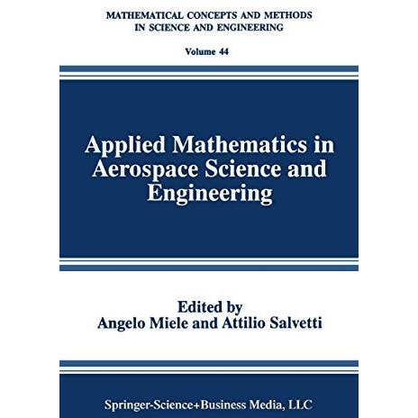 Applied Mathematics in Aerospace Science and Engineering [Paperback]