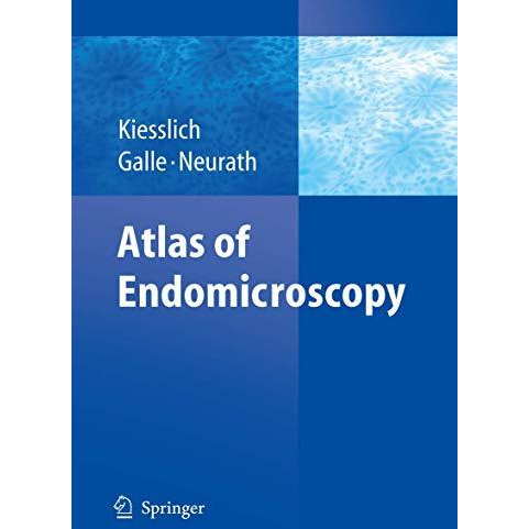 Atlas of Endomicroscopy [Paperback]