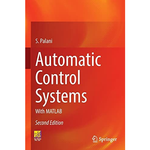 Automatic Control Systems: With MATLAB [Paperback]