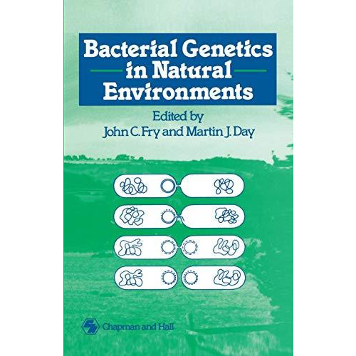 Bacterial Genetics in Natural Environments [Hardcover]