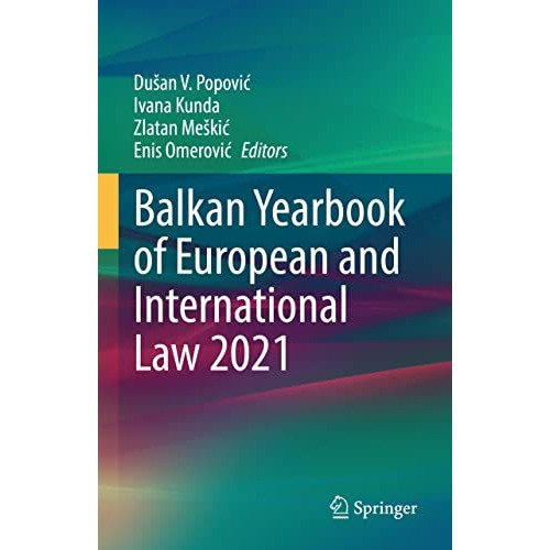 Balkan Yearbook of European and International Law 2021 [Hardcover]