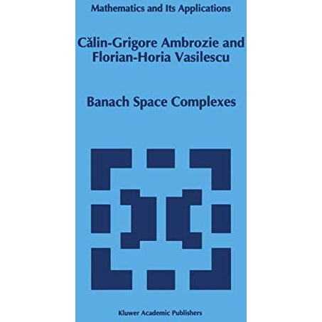 Banach Space Complexes [Hardcover]