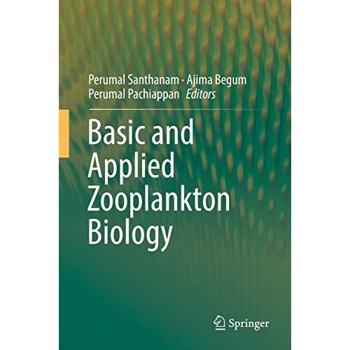 Basic and Applied Zooplankton Biology [Hardcover]