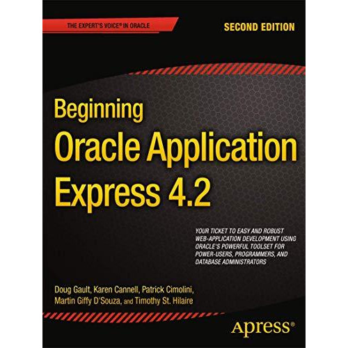 Beginning Oracle Application Express 4.2 [Paperback]