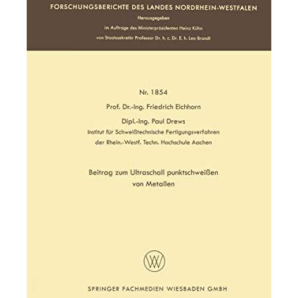 Beitrag zum Ultraschallpunktschwei?en von Metallen [Paperback]