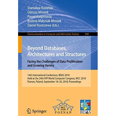 Beyond Databases, Architectures and Structures. Facing the Challenges of Data Pr [Paperback]