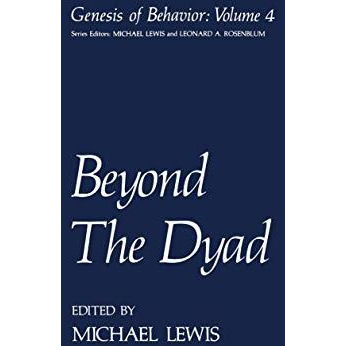 Beyond The Dyad [Paperback]