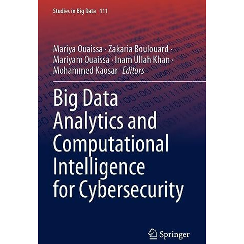 Big Data Analytics and Computational Intelligence for Cybersecurity [Paperback]