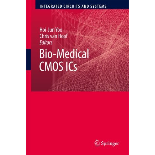 Bio-Medical CMOS ICs [Hardcover]