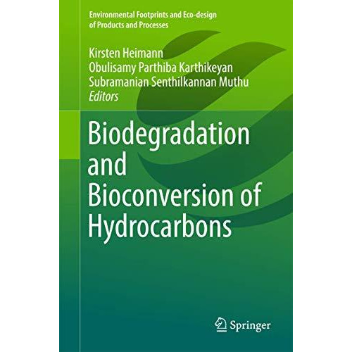 Biodegradation and Bioconversion of Hydrocarbons [Hardcover]