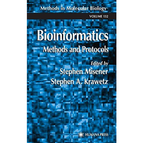 Bioinformatics Methods and Protocols [Paperback]