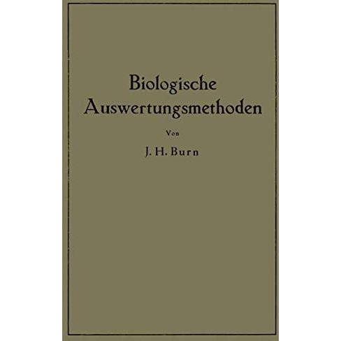 Biologische Auswertungsmethoden [Paperback]