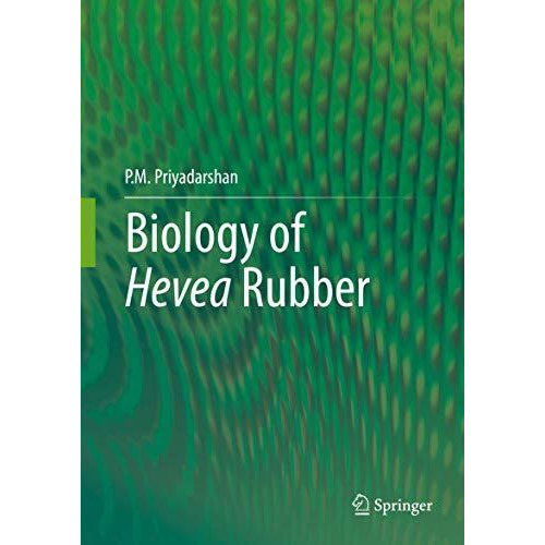 Biology of Hevea Rubber [Hardcover]