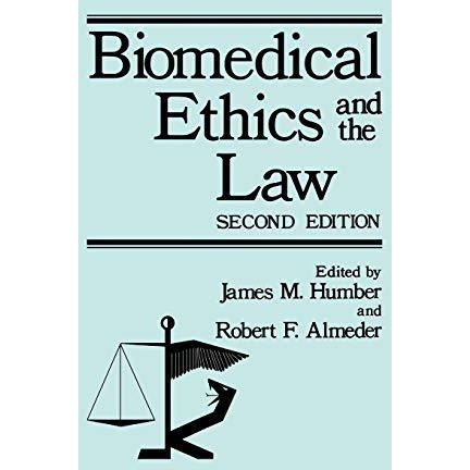 Biomedical Ethics and the Law [Paperback]