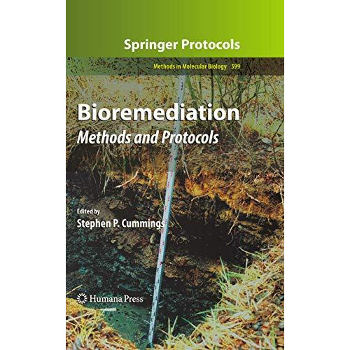 Bioremediation: Methods and Protocols [Hardcover]