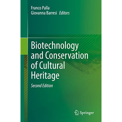 Biotechnology and Conservation of Cultural Heritage [Hardcover]