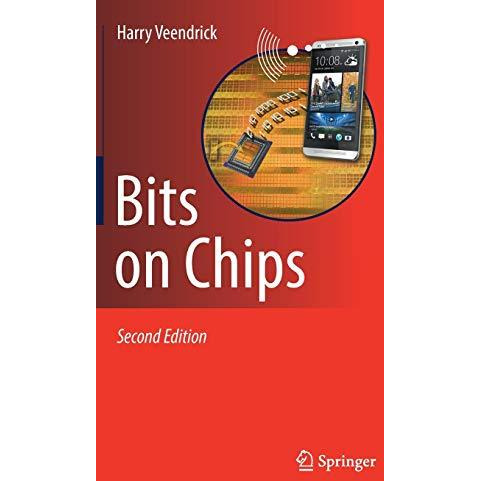 Bits on Chips [Hardcover]