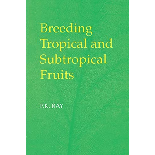 Breeding Tropical and Subtropical Fruits [Hardcover]