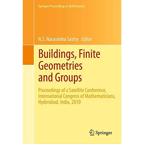 Buildings, Finite Geometries and Groups: Proceedings of a Satellite Conference,  [Hardcover]